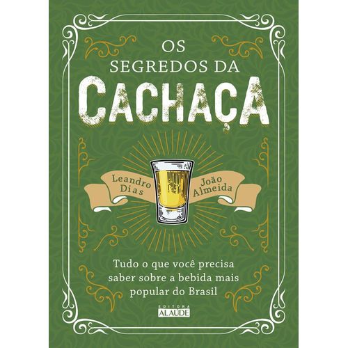 os segredos da cachaça