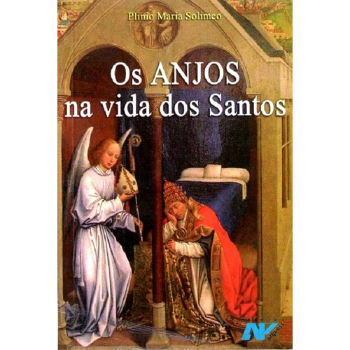 os anjos na vida dos santos