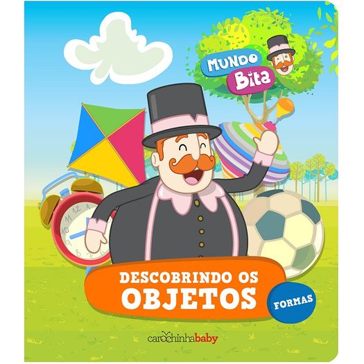 mundo bita - descobrindo os objetos mundo bita - descobrindo os objetos