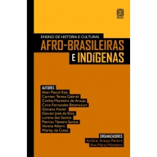 Ensino De Historia E Culturas Afro-brasileiras E Indigenas - Pallas