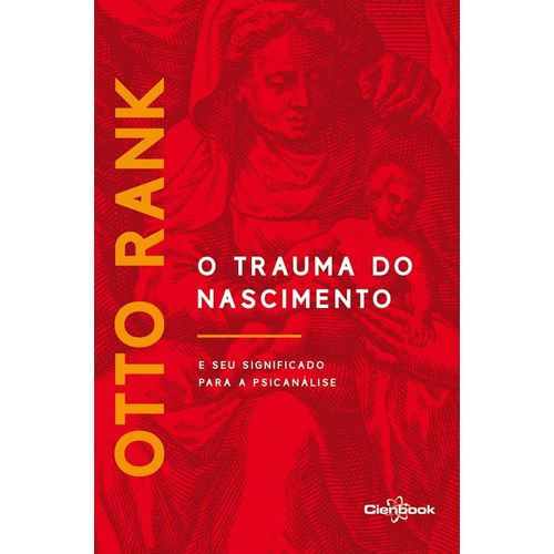 o trauma do nascimento