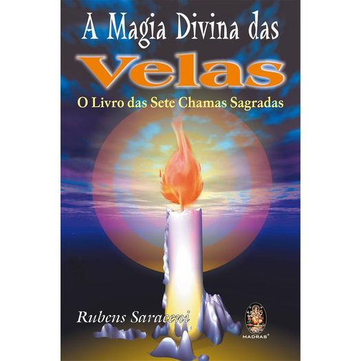 a magia divina das velas a magia divina das velas