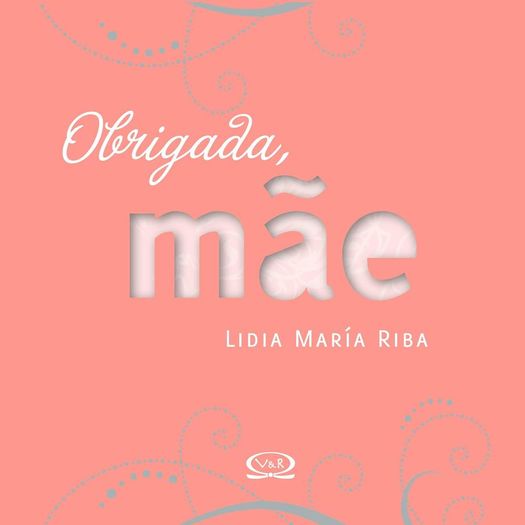 obrigada mãe obrigada mãe