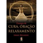 energia de cura oração e relaxamento