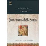 quem é quem na bíblia sagrada