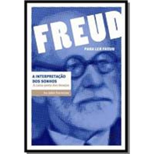 Freud - Interpretacao Dos Sonhos, A - Civ Brasileira