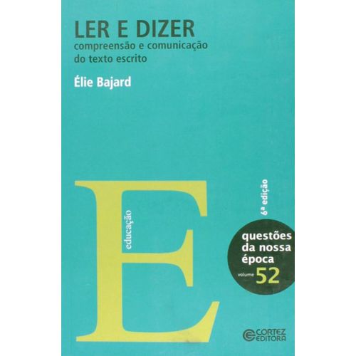 ler e dizer