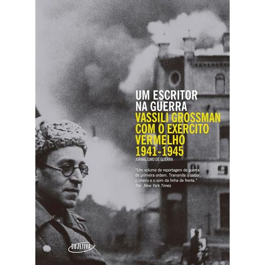 Um Escritor Na Guerra - Objetiva