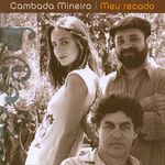 cd cambada mineira - meu recado cd cambada mineira - meu recado