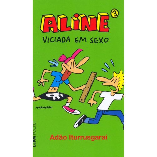 aline 3 - viciada em sexo - 748 - lpm pocket