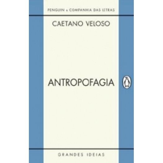 Antropofagia - Penguin E Companhia Antropofagia - Penguin E Companhia
