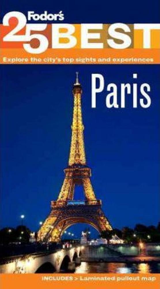 Fodors Paris 25 Best - Pb - Fodors