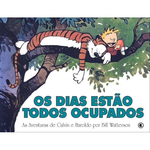 calvin e haroldo - os dias estão todos ocupados 9 calvin e haroldo - os dias estão todos ocupados 9