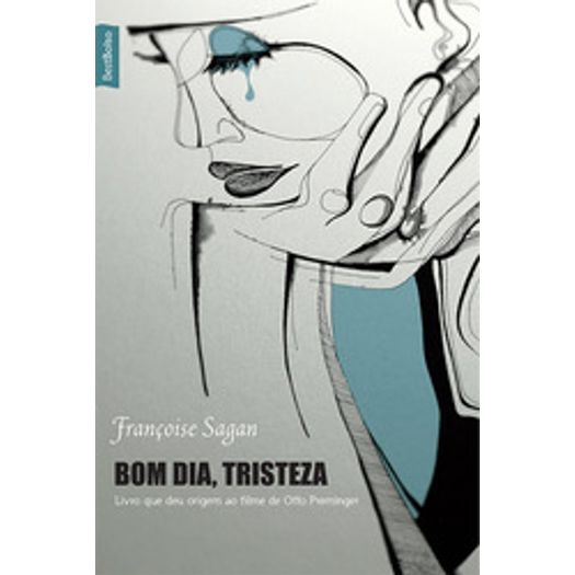 Bom Dia Tristeza - Best Bolso