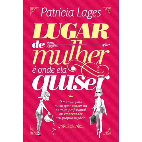 lugar de mulher e onde ela quiser