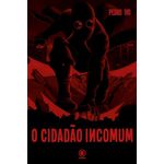 o-cidadao-incomum