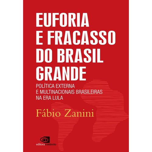 euforia-e-fracasso-do-brasil-grande