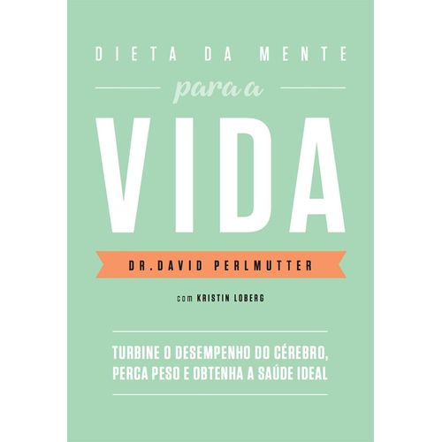 dieta da mente para a vida