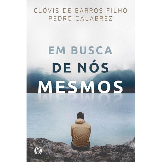 em busca de nós mesmos em busca de nós mesmos