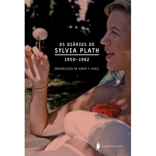 os diários de sylvia plath os diários de sylvia plath