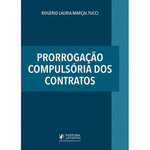prorrogação compulsória dos contratos