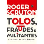 tolos fraudes e militantes