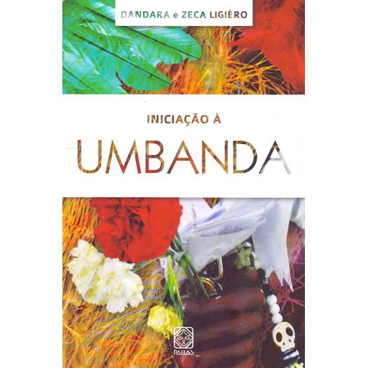 iniciação à umbanda iniciação à umbanda