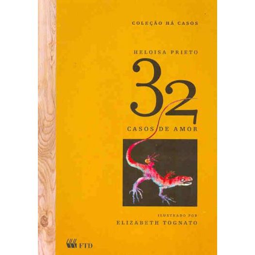 32 casos de amor 32 casos de amor