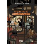 sequestro no cibermundo