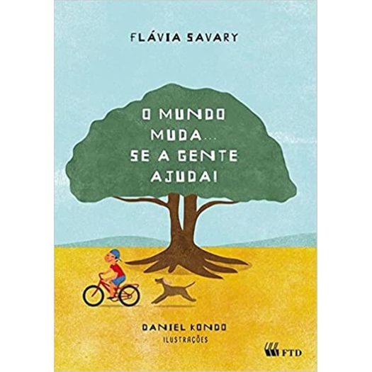 o mundo muda se a gente ajuda