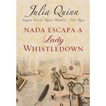 nada escapa a lady whistledown nada escapa a lady whistledown