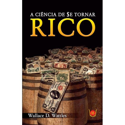a-ciencia-de-se-tornar-rico a-ciencia-de-se-tornar-rico