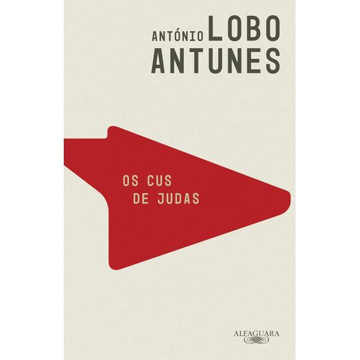 Cus De Judas, Os - Alfaguara