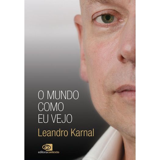 o mundo como eu vejo o mundo como eu vejo