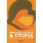 educação crítica e utopia