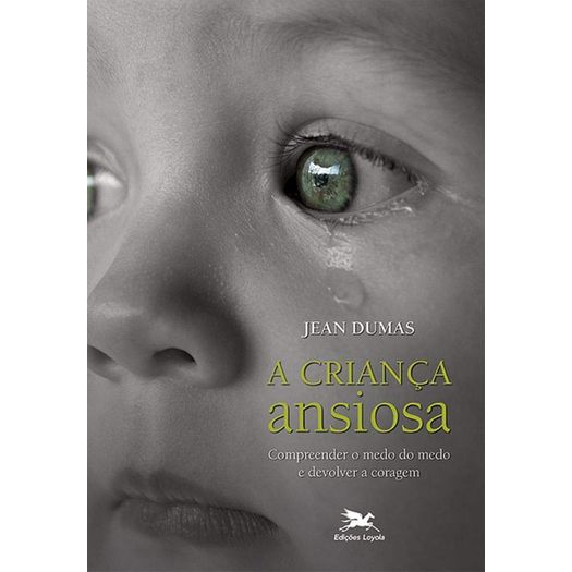 crianca-ansiosa--compreender-o-medo-do-medo-e-devolver-a-coragem