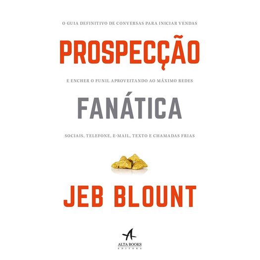 prospecção fanática prospecção fanática