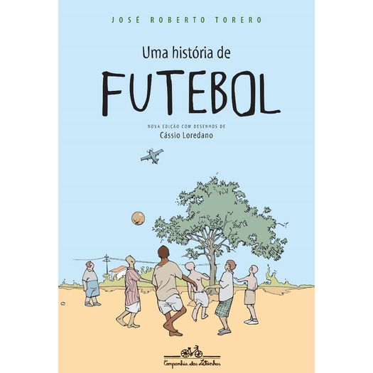 uma história do futebol uma história do futebol