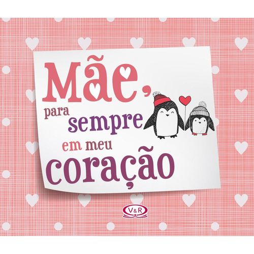mãe para sempre em meu coração