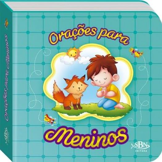 orações para os pequeninos - orações para meninos orações para os pequeninos - orações para meninos
