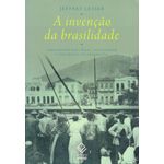 a invenção da brasilidade
