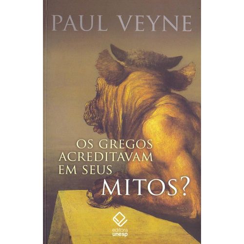 os gregos acreditavam em seus mitos?