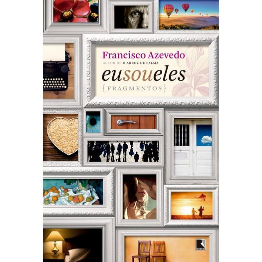 eu sou eles - fragmentos eu sou eles - fragmentos