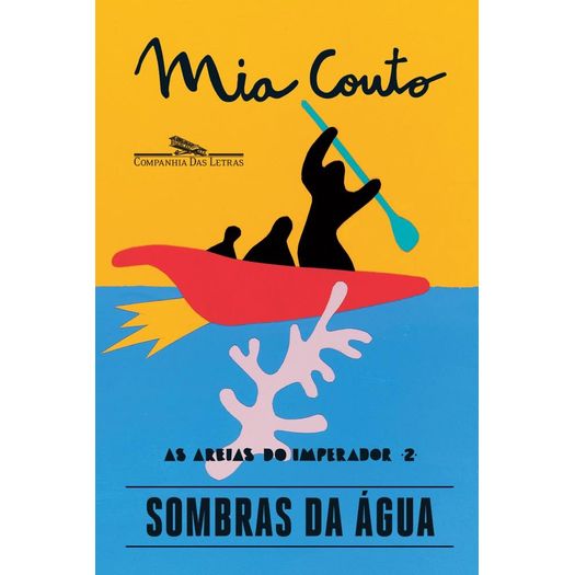 sombras da água as areias do imperador 2 sombras da água as areias do imperador 2