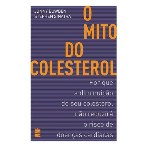 o mito do colesterol