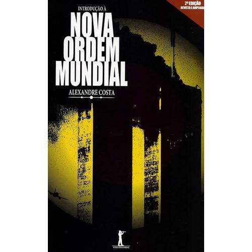 introdução à nova ordem mundial