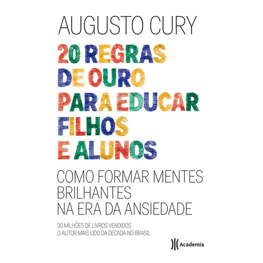 20 Regras De Ouro Para Educar Filhos E Alunos - Academia 20 Regras De Ouro Para Educar Filhos E Alunos - Academia