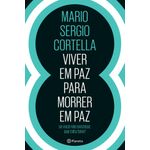 viver em paz para morrer em paz viver em paz para morrer em paz