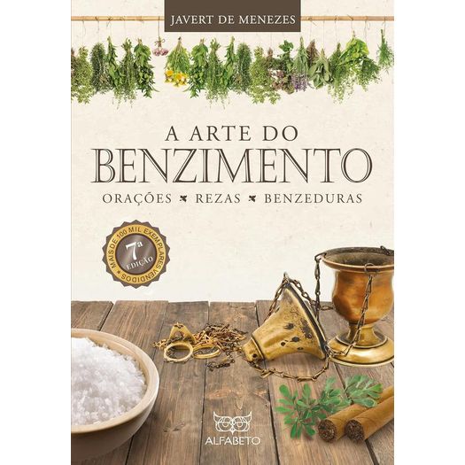 a arte do benzimento a arte do benzimento
