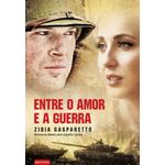 entre o amor e a guerra